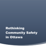 Cover of the “Rethinking Community Safety in Ottawa” report (October 2021).