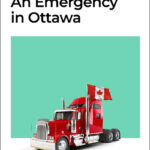 The cover of _An Emergency in Ottawa: The Story of the Convoy Commission_ by Paul Wells (Sutherland House, 2023)
